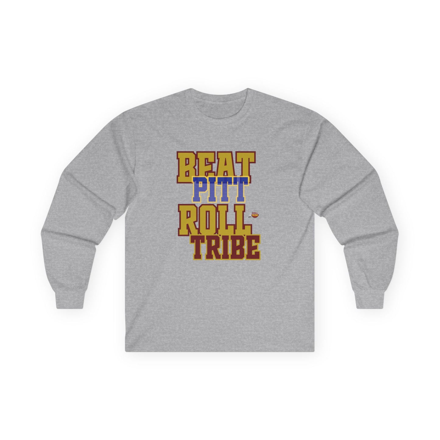 Roll Tribe - "Beat Pitt Roll Tribe" Unisex Long Sleeve Tee