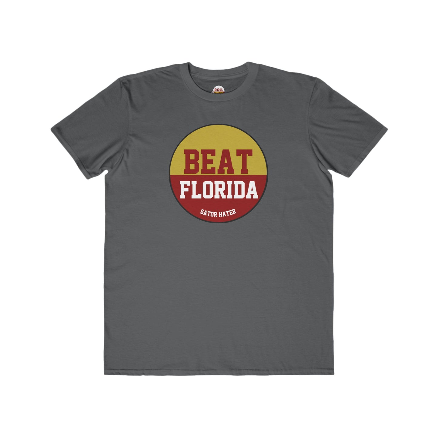 Gameday - "BEAT FLORIDA Gator Hater Button" Men's Lightweight Fashion Tee