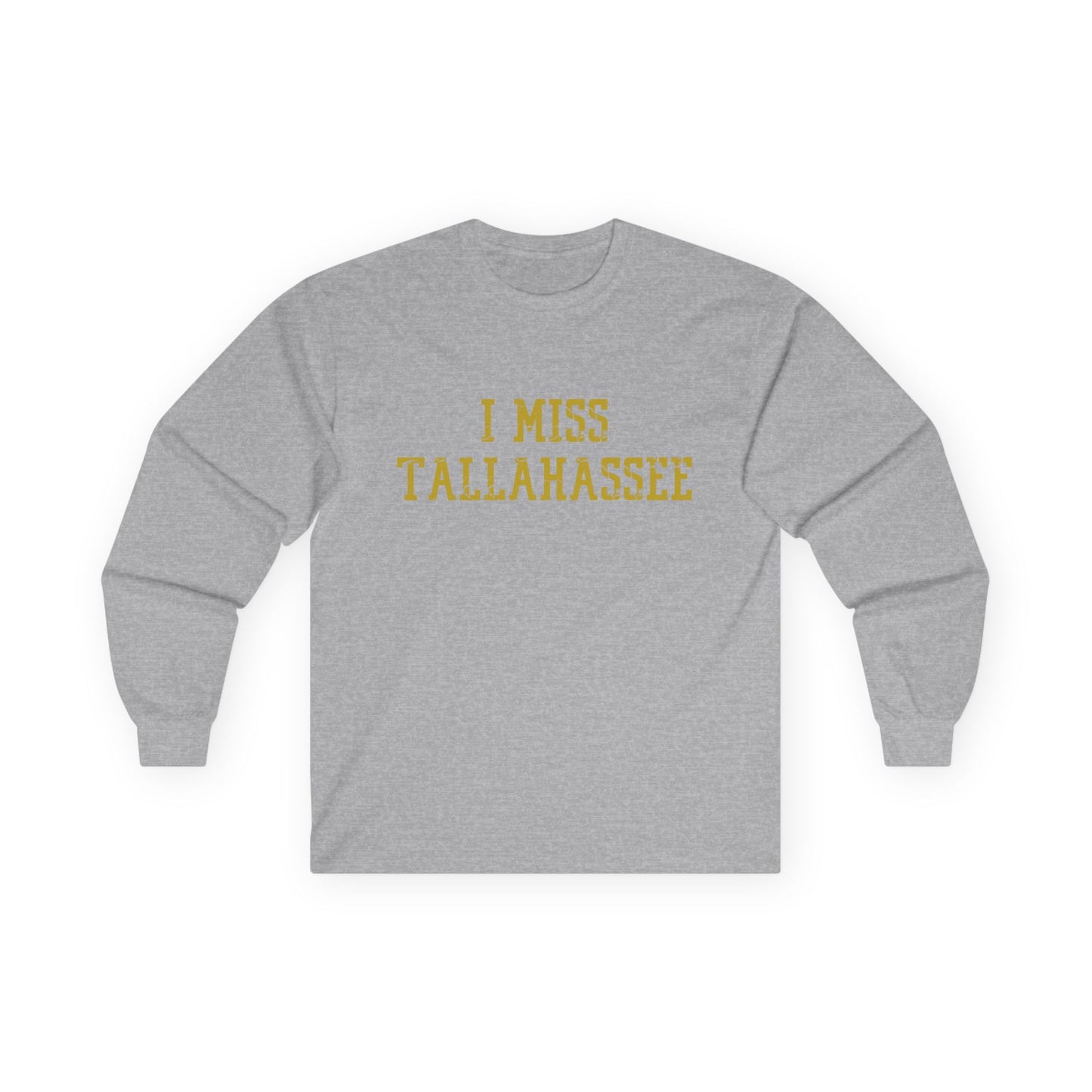 Gameday - "I Miss Tallahassee" Long Sleeve Alumni Tee