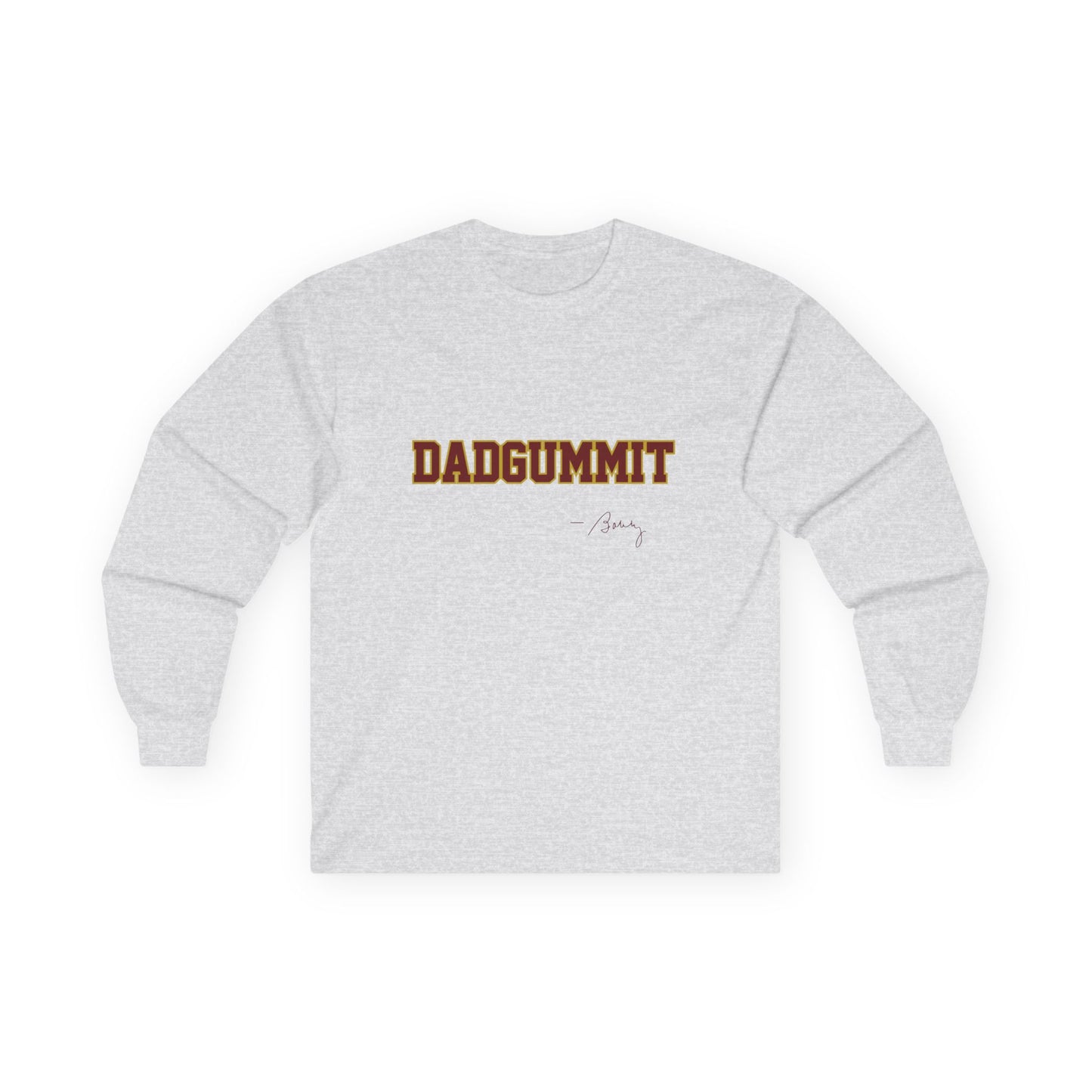 Tribal Traditions "DADGUMMIT" Unisex Long Sleeve Tee