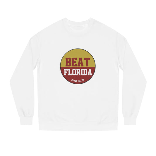 Gameday - "BEAT FLORIDA Gator Hater Button Unisex Crew Neck Sweatshirt