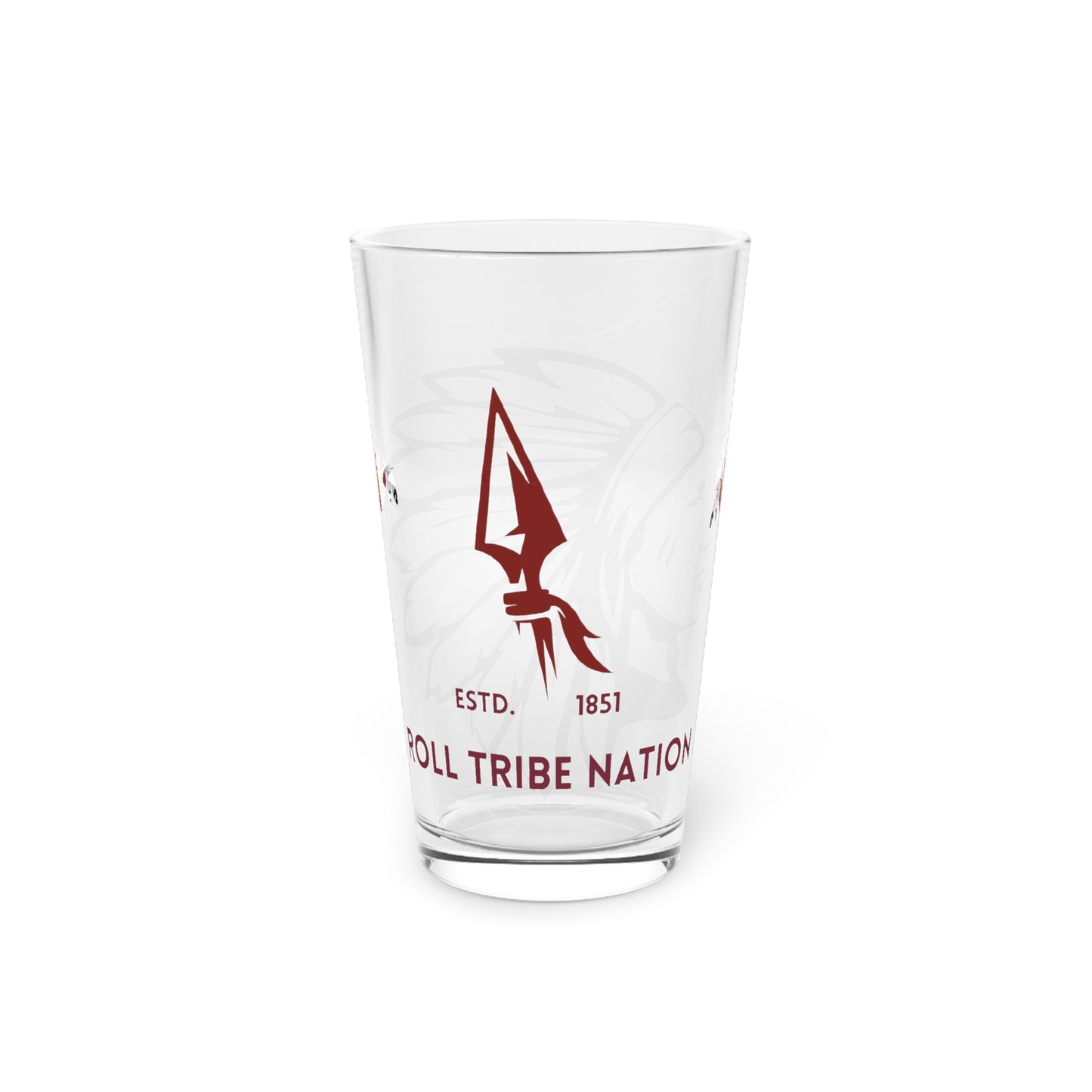 Roll Tribe Nation, Big Chief 16 oz. Pint Glass