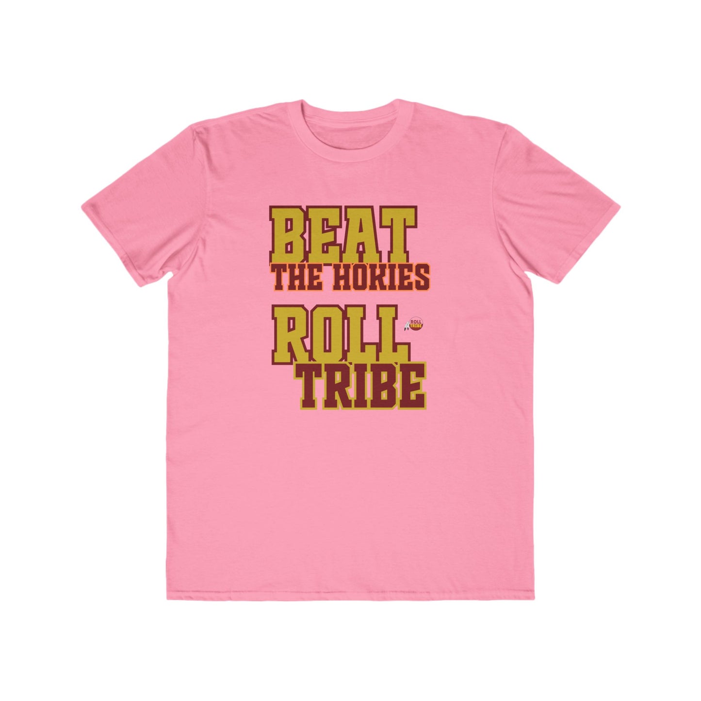 Roll Tribe - "Beat the Hokies" - Men's Lightweight Fashion Tee -