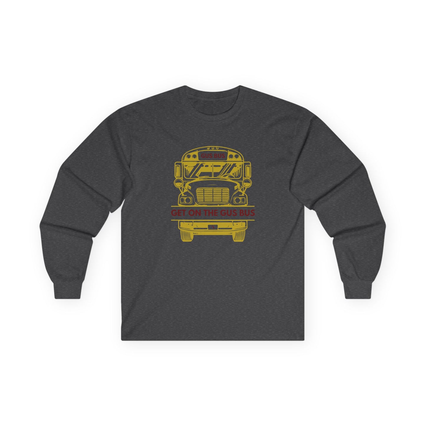 Roll Tribe "Get On The Gus Bus"  Long Sleeve Tee