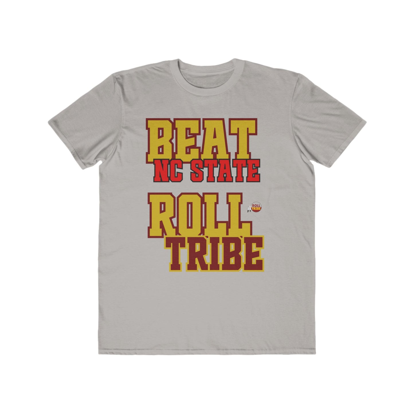 Roll Tribe "Beat NC State" Men's Lightweight Sports Tee -