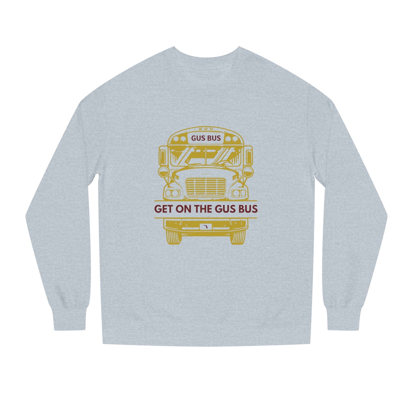 Roll Tribe "Get On The Gus Bus"  Unisex Crew Neck Sweatshirt