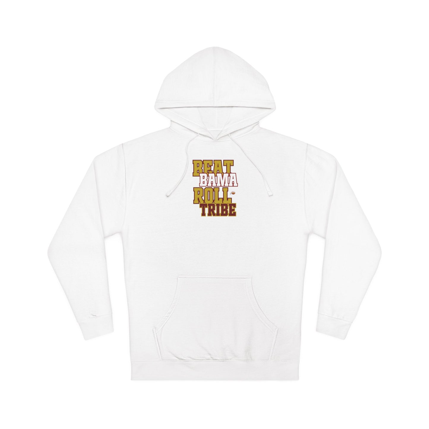 Beat Bama Roll Tribe Unisex Hooded Sweatshirt - Perfect for Game Day