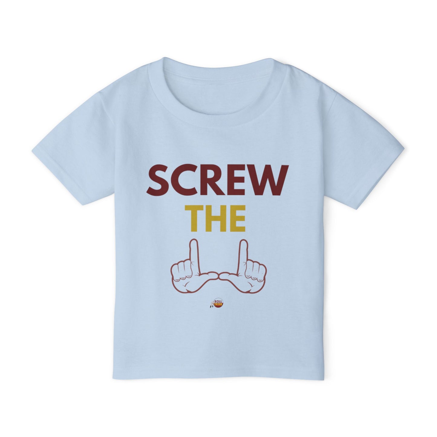 Funny Toddler T-Shirt - "Screw The" Graphic Tee for Kids
