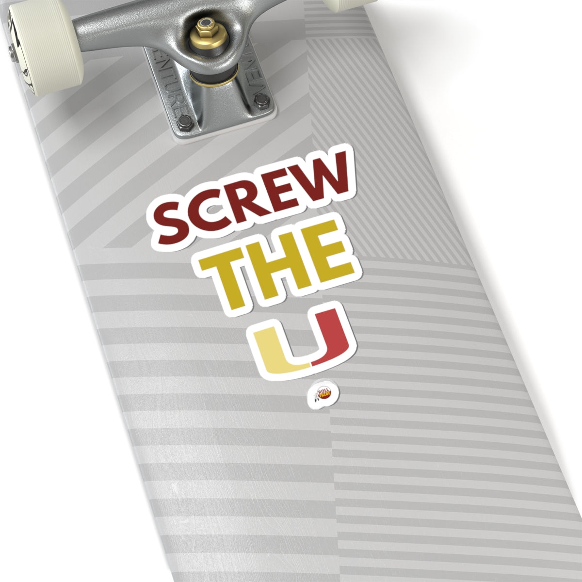 Funny Kiss-Cut Stickers - 'Screw The U' for Students and Graduates