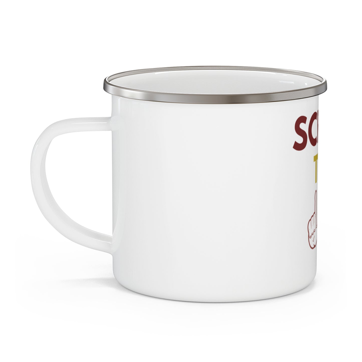 Funny Enamel Camping Mug - "Screw the..." Outdoor Coffee Cup