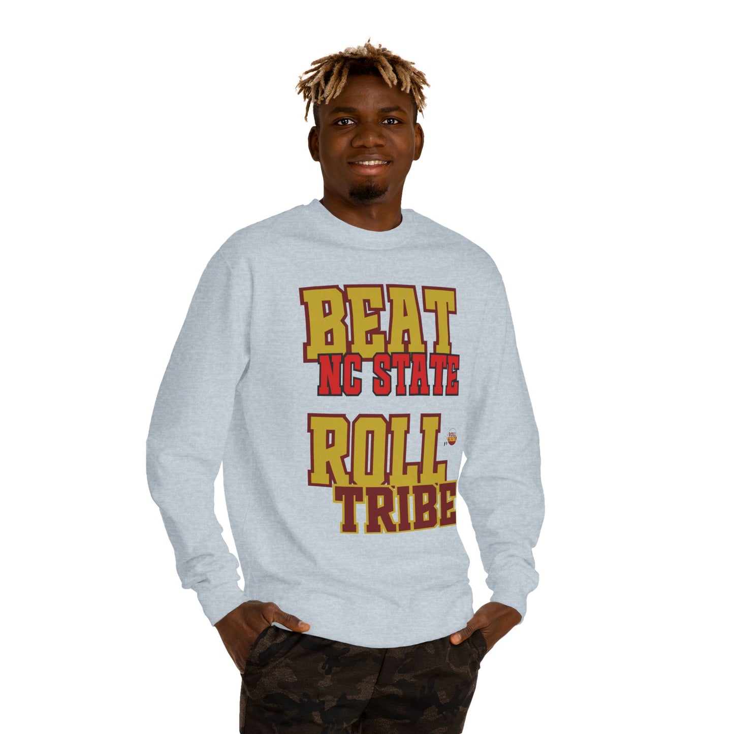 Roll Tribe "Beat NC State" - Unisex Crew Neck Sweatshirt