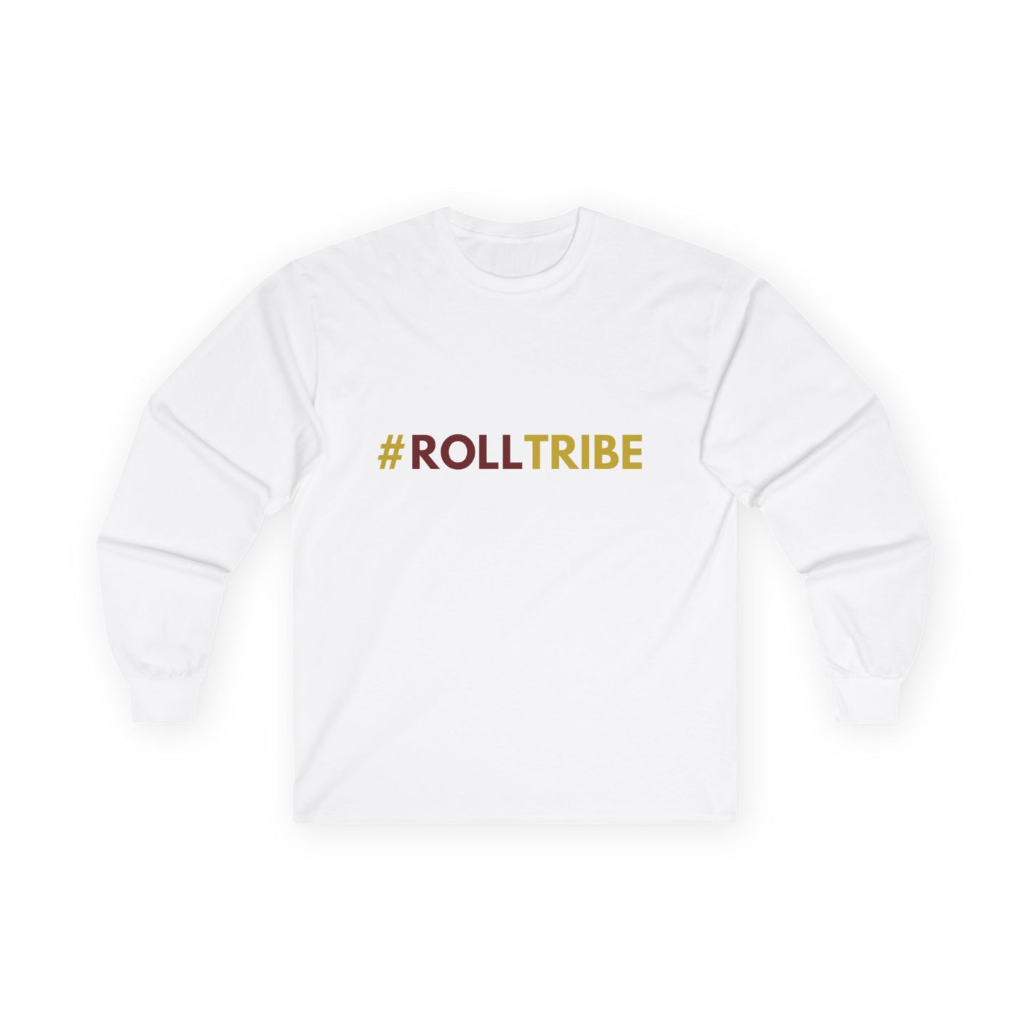 Roll Tribe - "#ROLLTRIBE" Unisex Long Sleeve Tee
