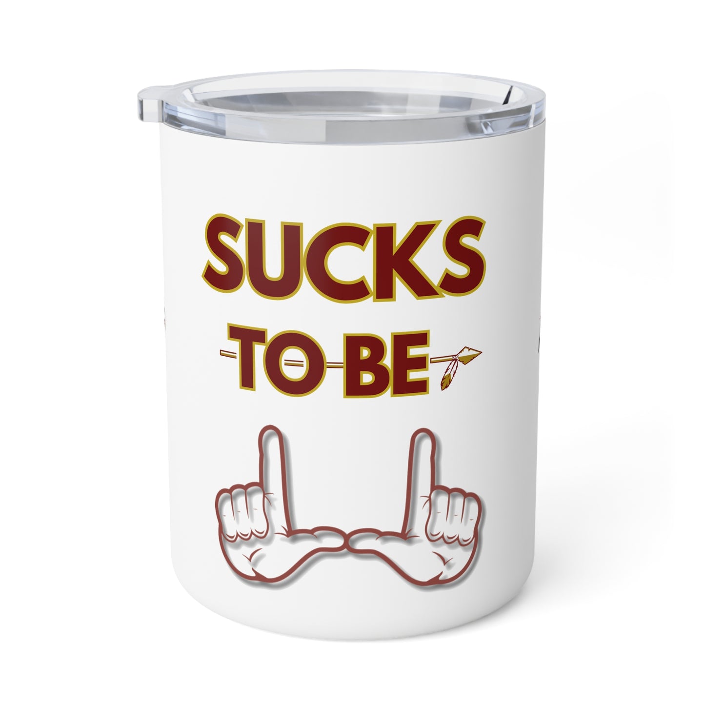 Roll Tribe "Sucks To Be U"  Insulated Coffee Mug